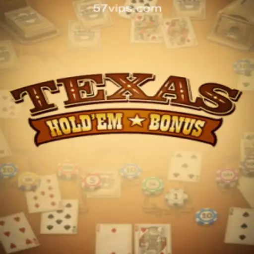 Exploring Texas Holdem Bonus at 57V.COM Online Casino Philippines