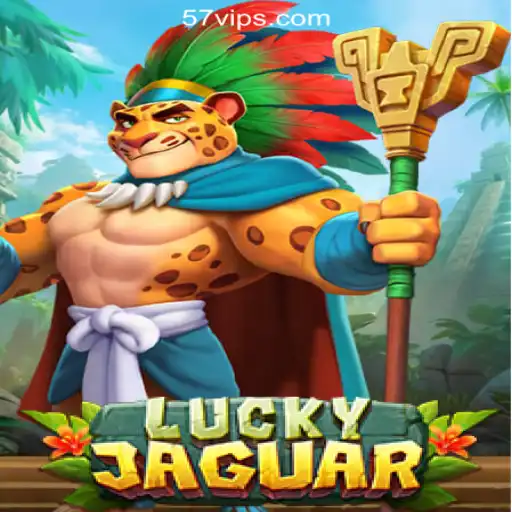 Exploring LuckyJaguar: A Dazzling Addition to 57V.COM Online Casino Philippines